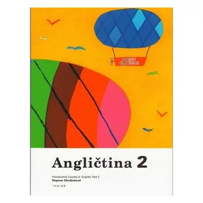 Angličtina 2 - Učebnice - Dagmar Chroboková