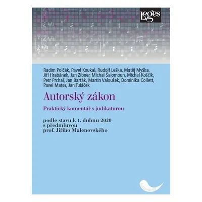 Autorský zákon - Praktický komentář s judikaturou - Kolektiv autorů