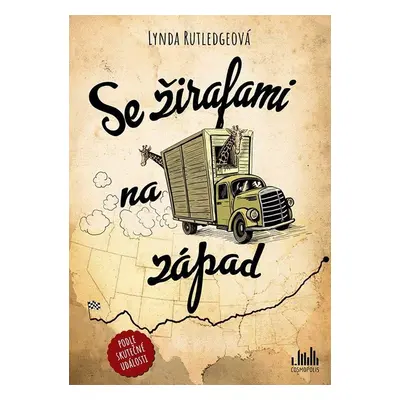 Se žirafami na západ - Lynda Rutledgeová