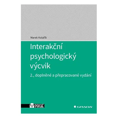 Interakční psychologický výcvik - Marek Kolařík