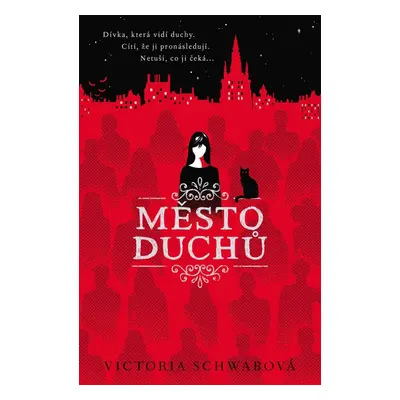 Město duchů (Cassidy Blake 1) - Victoria Schwab