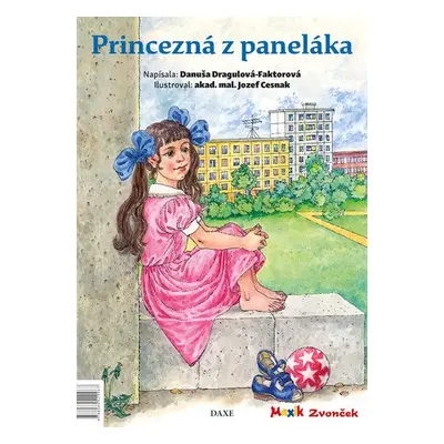 Princezná z paneláka - Danuša Dargulová-Faktorová