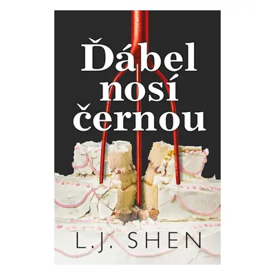 Ďábel nosí černou - L. J. Shen