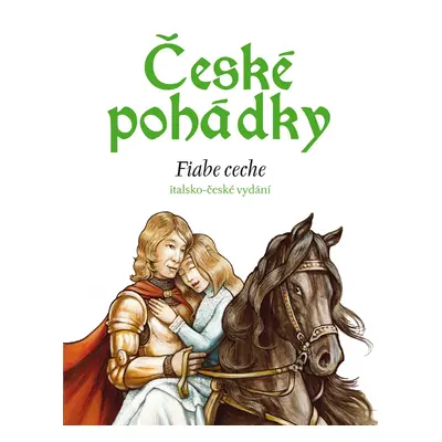 České pohádky - italština - Miroslava Ferrarová