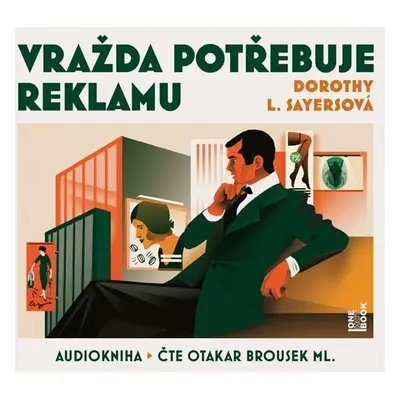 Vražda potřebuje reklamu - 2 CDmp3 (Čte Otakar Brousek ml.) - Dorothy L. Sayersová