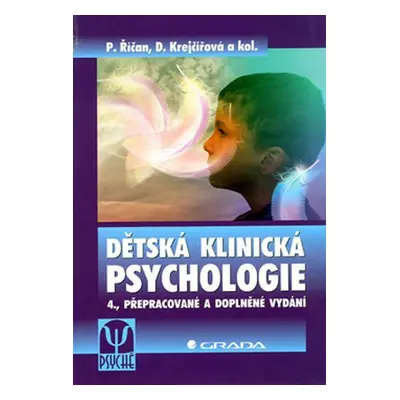 Dětská klinická psychologie - Dana Krejčířová