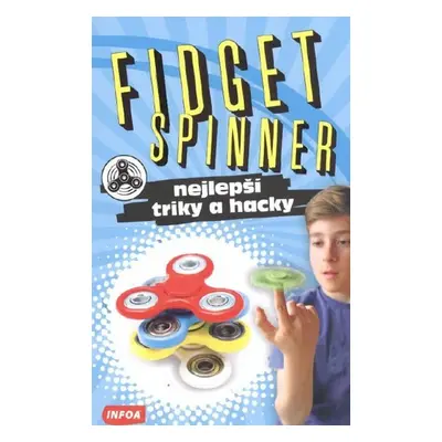 FIDGET SPINNER - nejlepší triky a hacky