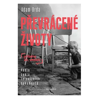 Převrácené životy - Adam Drda