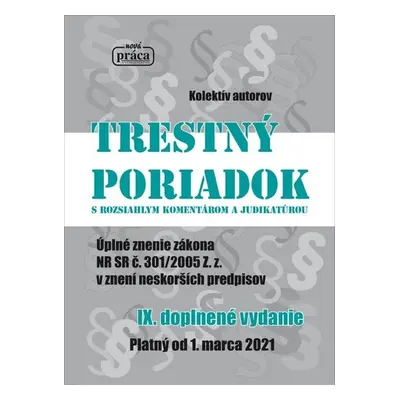 Trestný poriadok s rozsiahlym komentárom a judikatúrou