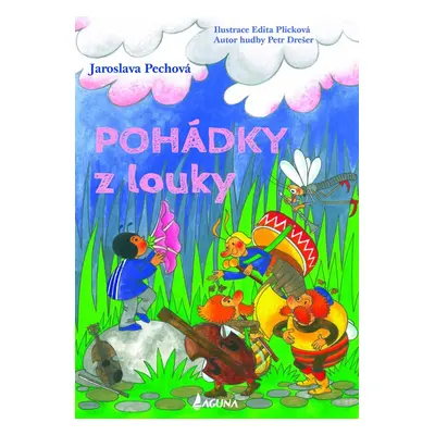 Pohádky z louky - Jaroslava Pechová