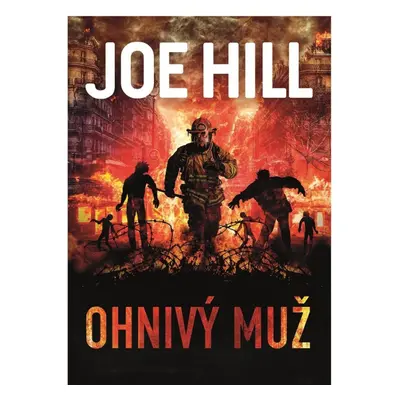 Ohnivý muž - Joe Hill