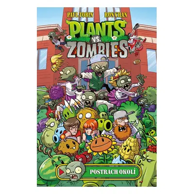 Plants vs. Zombies - Postrach okolí - Ron Chan