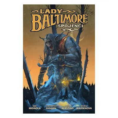 Lady Baltimore 2 - Spojenci - Christopher Golden