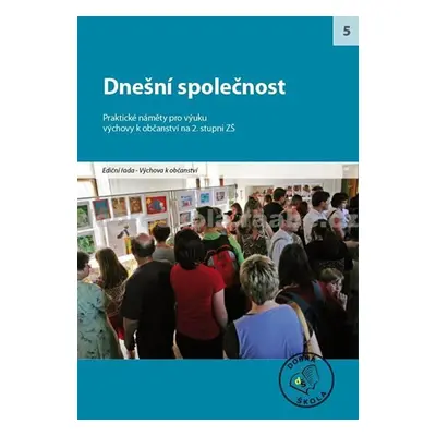 Dnešní společnost - Kolektiv autorů