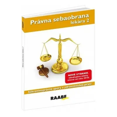 Právna sebaobrana lekára 2 - Eva Braxatorisová