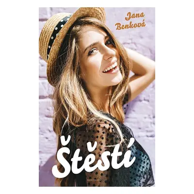 Štěstí - Jana Benková