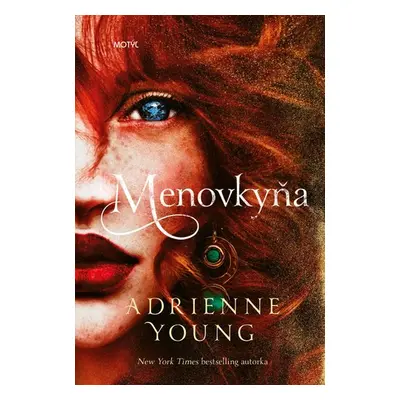 Menovkyňa - Adrienne Young