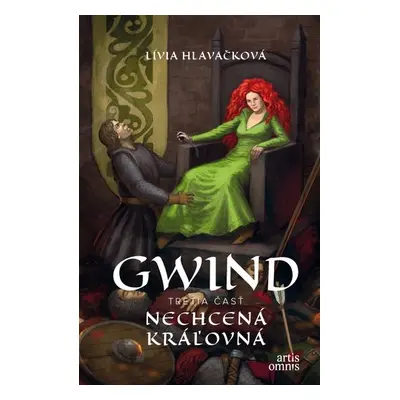 Gwind 3: Nechcená kráľovná - Lívia Hlavačková