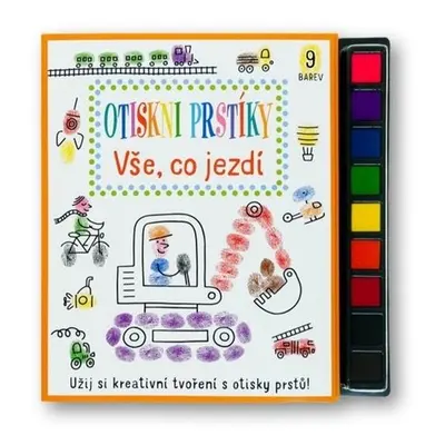 Vše, co jezdí - Otiskni prstíky - Stephanie Evans