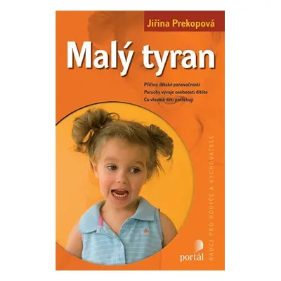 Malý tyran - Jiřina Prekopová