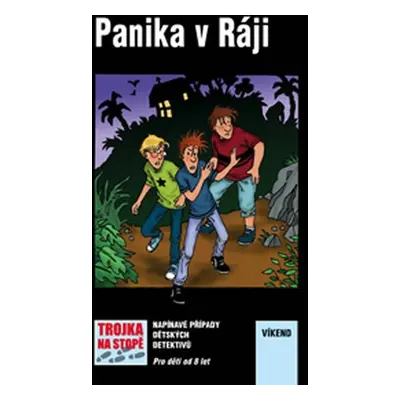 Panika v Ráji - Trojka na stopě - Ulf Palmenfelt