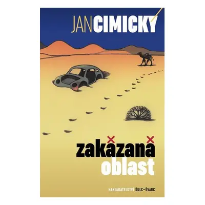 Zakázaná oblast - Jan Cimický