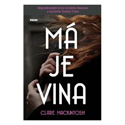 Má je vina - Clare Mackintosh