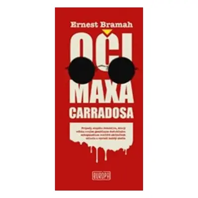 Oči Maxa Carradosa - Ernest Bramah