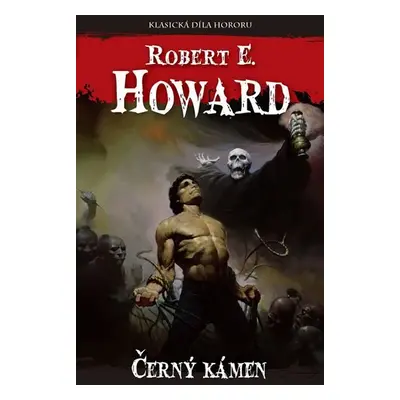 Černý kámen - Robert Ervin Howard