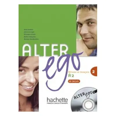 Alter Ego 2 A2 Livre d´éleve + Audio CD - kolektiv autorů