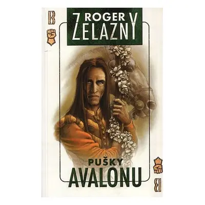 Amber 2 - Pušky Avalonu - Roger Zelazny