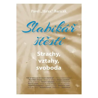 Slabikář štěstí 4 - Strachy, vztahy, svoboda - Pavel Baričák