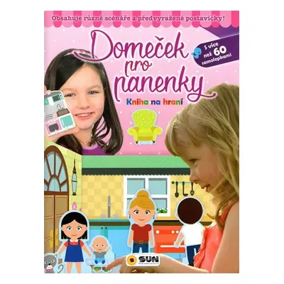 Domeček pro panenky - Kniha na hraní - kolektiv