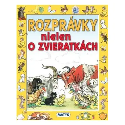 Rozprávky nielen o zvieratkách