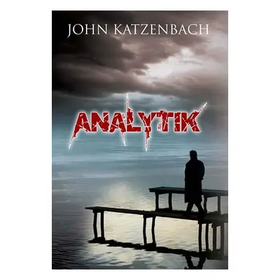 Analytik - 2. vydání - John Katzenbach