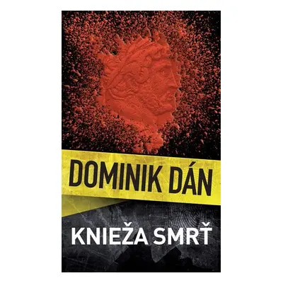 Knieža smrť - Dominik Dán