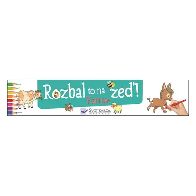 Rozbal to na zeď - Farma