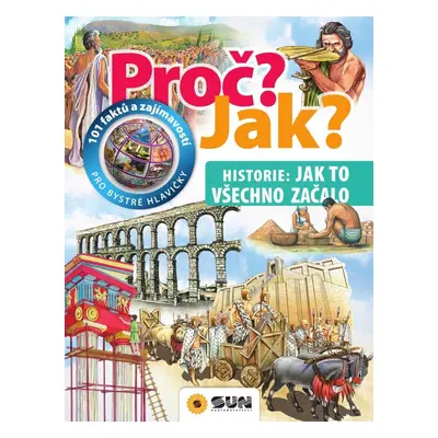 Historie, jak to všechno začalo - Proč? Jak? - Giorgio Bergamino