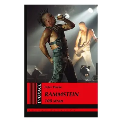 Rammstein 100 stran - Peter Wicke