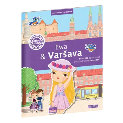 EWA & VARŠAVA ─ Město plné samolepek - Ema Potužníková