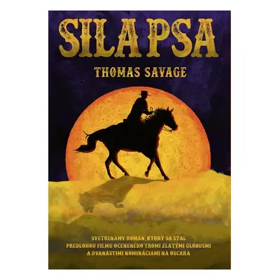 Sila psa - Thomas Savage