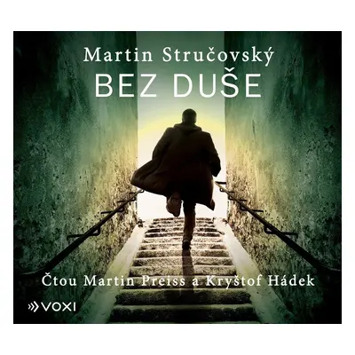 Bez duše - CD (Čte Martin Preiss a Kryštof Hádek) - Martin Stručovský