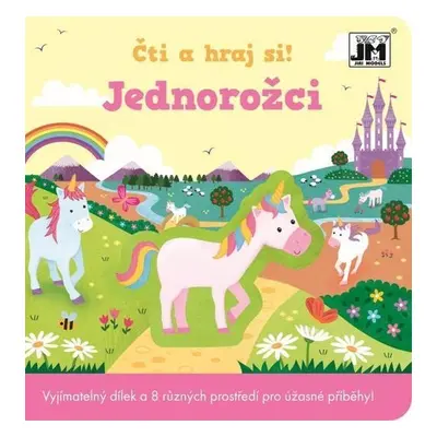 Čti a hraj si - Jednorožci - Kolektiv