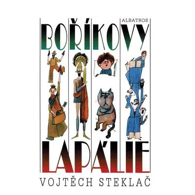 Boříkovy lapálie, 5. vydání - Vojtěch Steklač