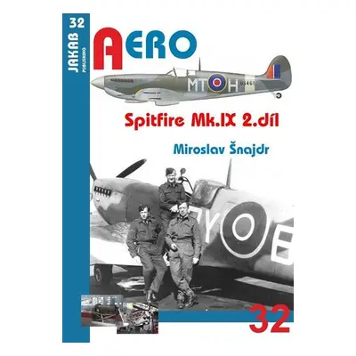 Spitfire Mk.IX - 2.díl - Miroslav Šnajdr