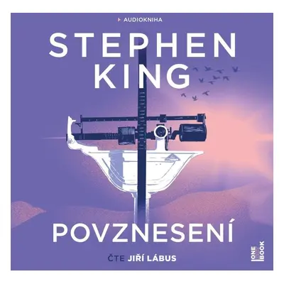 Povznesení - CDmp3 (Čte Jiří Lábus) - Stephen King