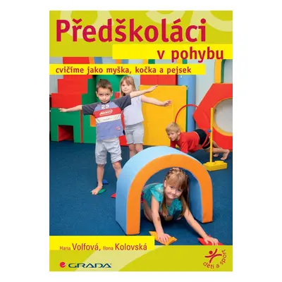 Předškoláci v pohybu - Hana Volfová