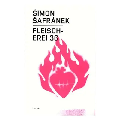 Fleischerei 36 - Šimon Šafránek