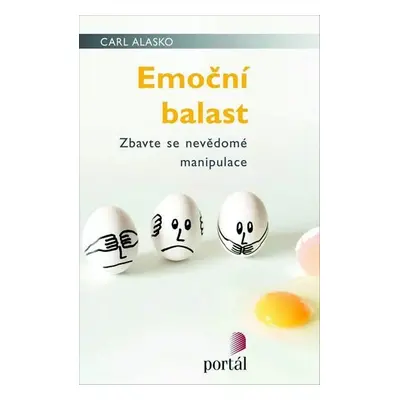 Emoční balast - Carl Alasko