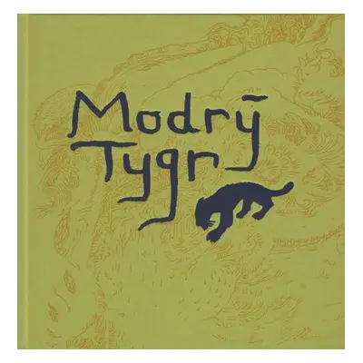 Modrý tygr - Juraj Horváth